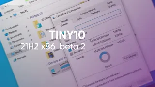 Tiny10 21H2 x86 beta 2 - Quick Look