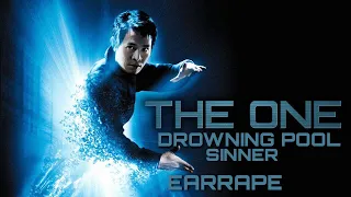 The One (2001) Jet Li Drowning Pool - Sinner But it’s Earrape (2021)