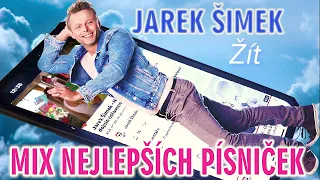 NEJLEPŠÍ ČESKÉ PÍSNIČKY - JAREK ŠIMEK MIX 1. hod 6.23