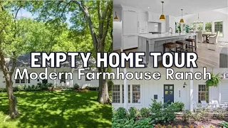 EMPTY HOME TOUR | Modern Farmhouse Ranch