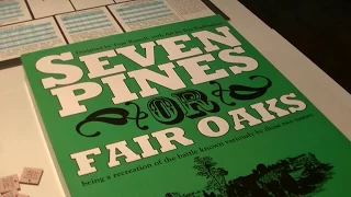 Seven Pines, or Fair Oaks - being a collection of various thoughts on the game of that name