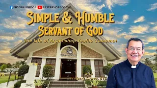LOVER OF GOD |  Inspiring story of Arch. Teofilo Camomot with Fr Jerry Orbos, SVD