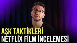 Neo Toprak -''GÜLMEKTEN ANLATAMADIM - AŞK TAKTİKLERİ Netflix Film İncelemesi'' İzliyor (Murat Soner)