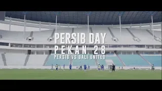 PERSIB DAY PEKAN 28 PERSIB vs Bali United | 30 Oktober 2018