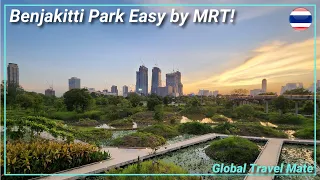 #4 Top 10 Things to Do Bangkok - Visit Benjakitti Central Forest Park Bangkok by MRT Train