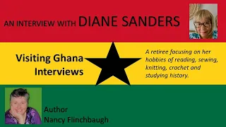 Ghana Interviews: An Interview with Diane Sanders