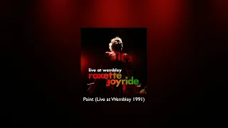 Roxette - Paint (Live at Wembley 1991)