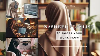 Nasheed Playlist to boost your Work flow ✍️ Slowed nasheed 🩷#nasheed #playlist #islam #work