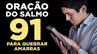 ORAÇÃO PODEROSA do SALMO 91 para REPREENDER todo MAL e DORMIR em PAZ 🙏🏼