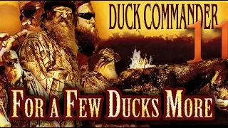 Duckmen 11: For A Few Ducks More FULL MOVIE feat. Phil and Jase Robertson