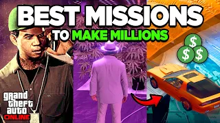 GTA 5 Online - BEST MISSIONS To Make EASY MONEY! (Make MILLIONS)