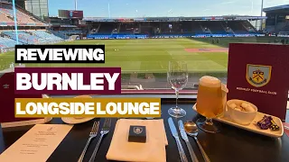 Reviewing Burnley hospitality inside Longside Lounge 👀