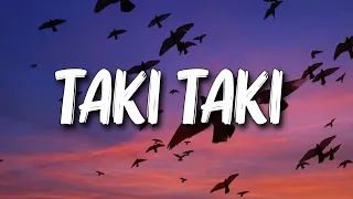 Taki Taki - DJ Snake, Selena Gomez, Cardi B, Ozuna (Lyrics)