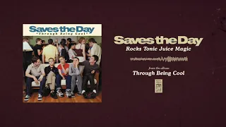 Saves The Day "Rocks Tonic Juice Magic"