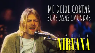 Nirvana - Polly (Legendado em Português)