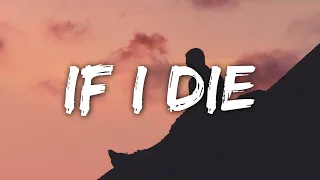 SoLonely - If I Die (Lyrics)