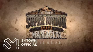 SUPER JUNIOR 슈퍼주니어 'MAMACITA (아야야)' MV Teaser #1