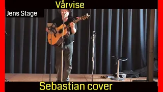 Vårvise | Sebastian cover | Med tekst | Sissel Kyrkjebø | Jens Stage
