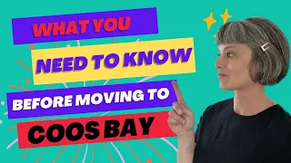 7 Things you MUST KNOW before moving to Coos Bay - Tips from a local