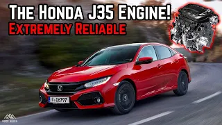 The Honda J35 Engine – It is Super Reliable!