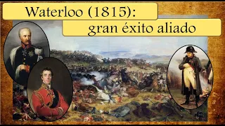 Waterloo (1815): la clave del éxito aliado