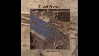 :zoviet*france: - Music For a Spaghetti Western (Full Album)