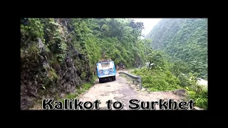 #kalikot to Surkhet  ||travelling vlogs||dangerous road of Western Nepal||VDO || bijaya vlogs||