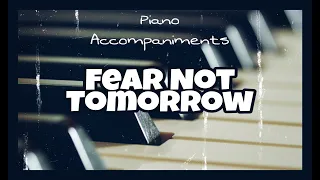 Fear Not Tomorrow (The Collingsworth Family) | Piano Accompaniment by Kezia