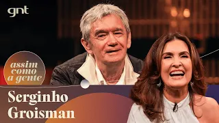 Serginho Groisman e Fátima Bernardes revelam as CRÍTICAS que já receberam | Assim Como a Gente