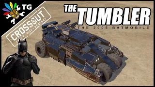 Crossout - The Tumbler (The 2005 Batmobile)