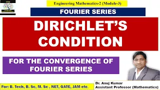 Dirichlet's Condition for Fourier Series | Dirichlet's Conditions Fourier Series Examples