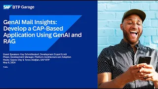 GenAI Mail Insights​ Develop a CAP-Based Application Using GenAI & RAG | SAP BTP Garage May '24