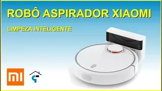 Robô Aspirador Xiaomi - Compatível com Google Home e Alexa