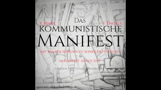 Das kommunistische Manifest Karl Marx Friedrich Engels - Abschnitt 1 (Grundsätze des Kommunismus)