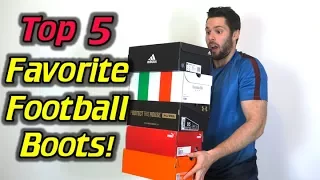 My Top 5 Personal Favorite Football Boots/Soccer Cleats