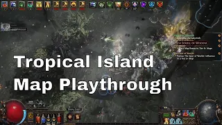 Tropical Island Quick Map Walkthrough Path of Exile