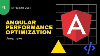 Angular Performance Optimization #1 - using pipes