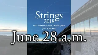 Strings 2018 June 28 a.m.