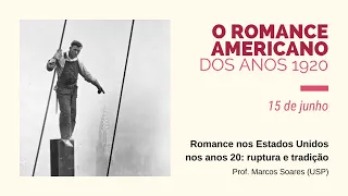 Romance nos Estados Unidos nos anos 20: ruptura e tradição