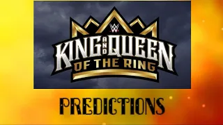 WWE King & Queen Of The Ring 2024 Predictions