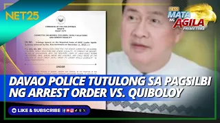 Tutulong ang Davao Police sa pagsilbi ng arrest order vs Quiboloy | Mata Ng Agila Primetime