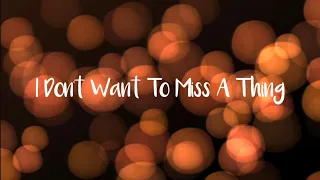 I Don't Want To Miss A Thing (Boyce Avenue and Jennel Garcia Cover) with lyrics