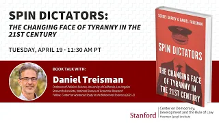 Book Talk — Spin Dictators: The Changing Face of Tyranny in the 21st Century