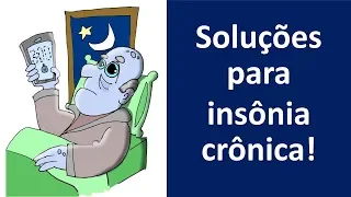 Soluções para insônia crônica! | Dr. Marco Menelau