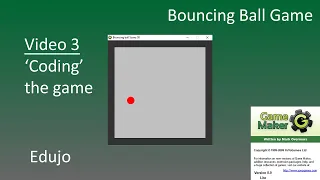 3 - Bouncing Ball Game: Coding the objects