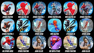 Spider Fighter, Web Master 3D, Spider Fighter 2, Super Fighter Girl, Spider Fighter 3, Stickman...