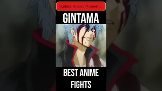 Gintama Fights 🔥 | Badass Anime Moments #shorts