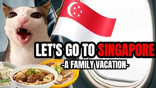 CAT MEMES: LET'S GO TO SINGAPORE PT.1