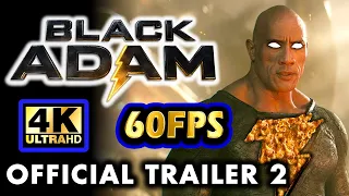 BLACK ADAM Official Trailer #2 | [4K ULTRA HD] [2022]