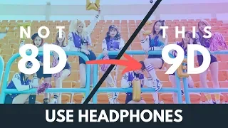 TWICE - Cheer Up (9D Audio)